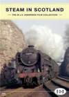 ARCHIVE SERIES Volume 13 Steam In Scotland