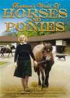 BARBARA'S WORLD OF HORSES AND PONIES