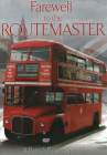 FAREWELL TO THE ROUTEMASTER British Buses Special