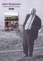 THANK GOD IT'S SUNDAY SIR JOHN BETJEMAN