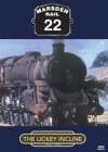 MARSDEN RAIL Volume 22 The Lickey Incline